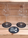 Filzuntersetzer "OK! Aber Erst Wein!"